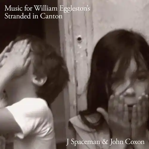 Music For William Eggleston's Stranded In Canton Flash Sale
