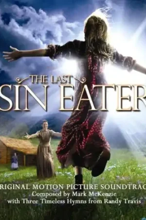 The Last Sin Eater (Original Soundtrack) Reduced Price