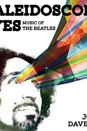 Kaleidoscope Eyes: Music Of The Beatles [Digipak] Fan Favorite