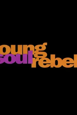 Grab Now Young Soul Rebels (Original Soundtrack)