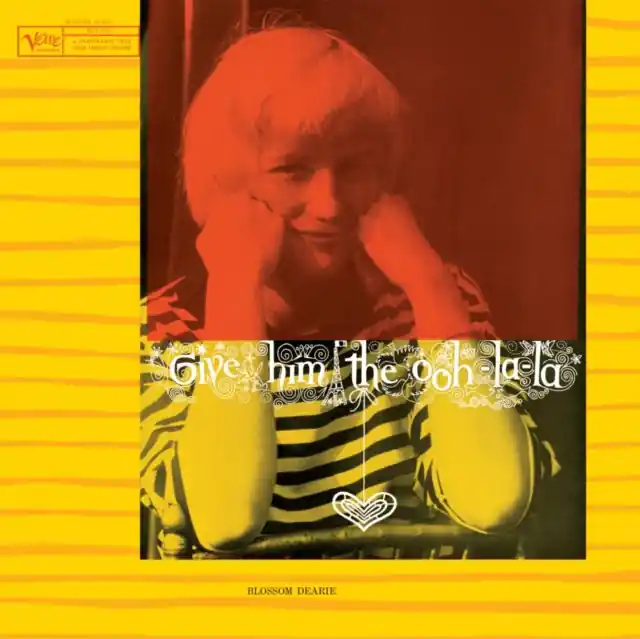 Special Offer DEARIE,BLOSSOM - GIVE HIM THE OOH-LA-LA (VERVE VAULT SERIES) (180G) (Vinyl LP)