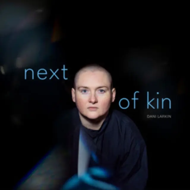Weekend Sale LARKIN,DANI - NEXT OF KIN (Music CD)